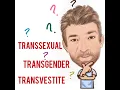 English Tutor Nick P Lesson 473 The Difference Between Transvestite Transsexual and Transgender