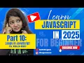 JavaScript Full Course JavaScript Loops - For While do while Lecture 10