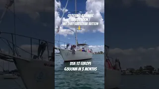 Just two of us and a dog! Crossed North Atlantic and Mediterranean sea! 6,800 nm in 3 months#sailing