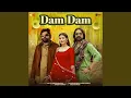 Download Lagu Dam Dam (feat. Kay D \u0026 Khushi Baliyan)