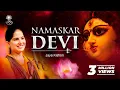 Namaskar Devi | Jaya Kishori | Bhajan Mp3 Song Download