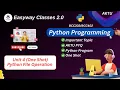 Python Unit 4 One Shot Python File Operation B Tech 2nd year