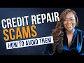 Credit Repair Scams How to Avoid Them