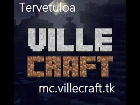 Minecraft server video for VilleCraft