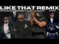 Download Lagu LIKE THAT REMIX - Metro, Future, Kendrick Lamar \u0026 Kanye West [ENHANCED ULTIMATE MIX + BEST OUTRO]