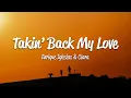 Download Lagu Enrique Iglesias - Takin' Back My Love (Lyrics) ft. Ciara