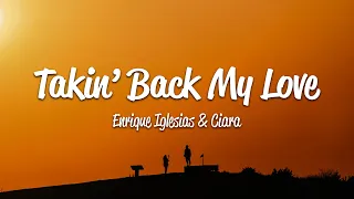 enrique iglesias takin back my love lyrics ft ciara