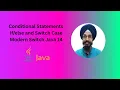 Java Conditional Statements Tutorial if-else Switch Java 14 in Punjabi