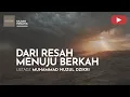 Download Lagu DARI RESAH MENUJU BERKAH | Tabligh Akbar | Ustadz Muhammad Nuzul Dzikri
