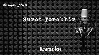 Download Ade Manuhutu - Surat Terakhir - Karaoke tanpa vocal MP3