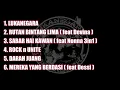 Download Lagu LUKANEGARA playlist (6 song)‼️