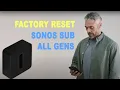 How to Factory Reset Your Sonos Subwoofer Gen 4 Gen 3