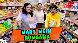 MART MEIN HUNGAMA | Ep 626 | Aayu and Pihu Show