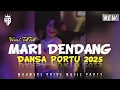 Download Lagu MARI DENDANG || DANSA PORTU || REMIX TERBARU || ZAIN OFFICIAL_ Lagu Viral TikTok🔥
