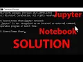 Jupyter is not recognized as an internal or external command