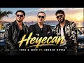 Heyecan - Tefo & Seko ft. Serdar Ortaç 🔥En Popüler  Türkçe Pop Şarkılar 2026💥 Trend Türk Pop Müzik 🎧