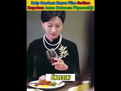 Kalp Hastası Kızını Film Setine Kapatan Anne Babanın Pişmanlığı (N853)