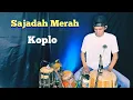 Lagu Sajadah Merah - koplo  Version