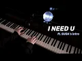 Download Lagu BTS - I NEED U - FULL Piano Cover (SUGA Ver. Extended)