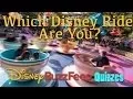 Disney BuzzFeed Quizzes Which Disney Ride are You