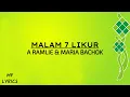 Lagu A Ramlie \u0026 Maria Bachok - Malam 7 Likur (Lirik)