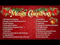 Top 50 Christmas Songs of All Time 🎄 Best Christmas Music Playlist