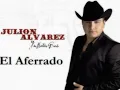 Pongamonos De Acuerdo - Julion Alvarez Y Su Norteño Banda – El Aferrado (2015)