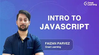Intro to JavaScript JavaScript Tutorial for Beginners in 2021 Learn JavaScript Great Learning