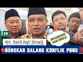 Lagu 🔴BIKIN HEBOH‼️KH Said Aqil Siradj Bongkar Siapa dalang konflik PBNU ‼️