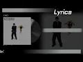 BIG Naughty (서동현) & 키드밀리 (Kid Milli) - Freestylin’ 가사(lyrics)