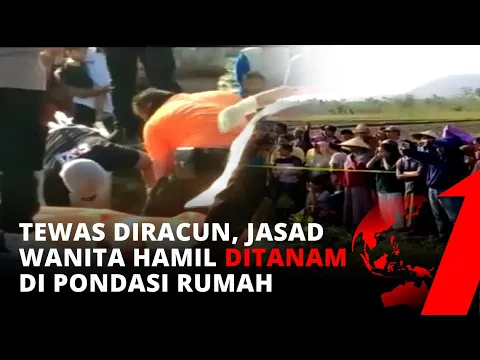 Tragis! Dibunuh Kekasihnya, Jasad Wanita Hamil Dicor di Pondasi Rumah | tvOne