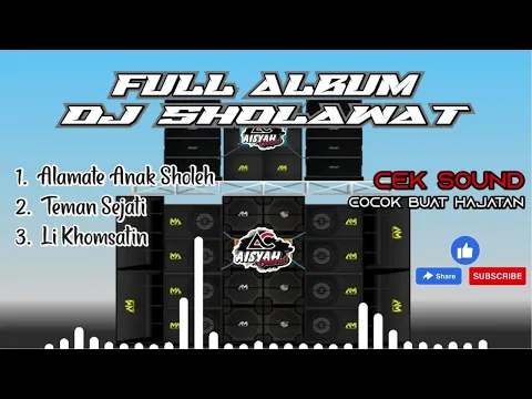 Download MP3 Cek Sound Sholawat Full Bass || Cocok Buat Hajatan