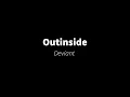 Download Lagu Outinside - Deviant (1996) Full Album