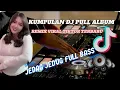 Download Lagu KUMPULAN DJ PULL ALBUM 🎶 JEDAG JEDUG FULL BASS