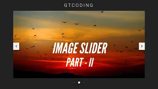 Create An Image Slider From Scratch Using HTML CSS JavaScript Part II