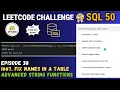Leetcode SQL 50 Challenge - Episode 38 1667 Fix Names in aTable Leetcode SQL