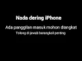 Download Lagu Nada Dering iPhone - ada panggilan masuk mohon dijawab barangkali penting