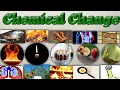 Examples of chemical change change examples of chemical change