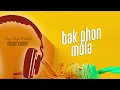 Download Lagu Bak Phon Mula