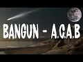Download Lagu Bangun - A.C.A.B (Lirik Video)