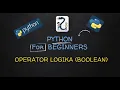 Pemrograman Python 17 Operator Logika