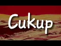 Download Lagu Ziva Magnolya - Cukup (Lirik) raissa anggiani,  Andmesh || Mix Lirik…