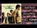 Download Lagu Wali Band ## Orang Bilang - Full Albums