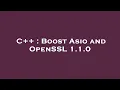 C Boost Asio and OpenSSL 1 1 0