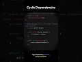 The One Architecture Smell That Can Wreck Your Code Cyclic Dependencies