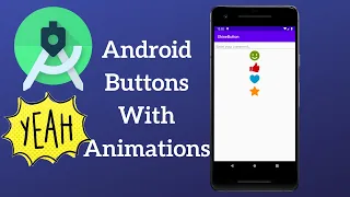 Android Buttons With Animation - How to Add These Buttons Inside Your App