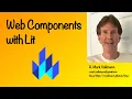 Web Components part 2 - Using Lit