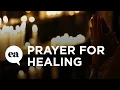 Prayer for Healing Joyce Meyer