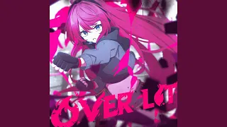 Download OVER LIT (feat. 巡音ルカ) MP3