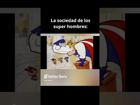 LA SOCIEDAD DE LOS SUPER HOMBRES #shorts